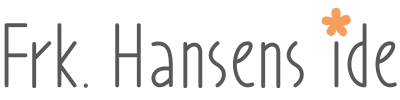 Frk.Hansens Ide